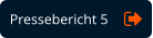 Pressebericht 5