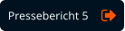 Pressebericht 5