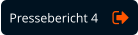 Pressebericht 4